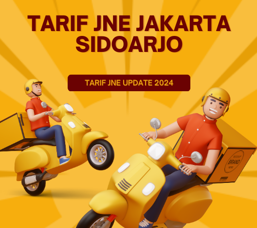 Tarif Jne Jakarta Sidoarjo